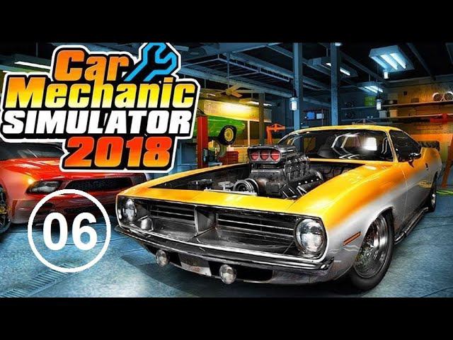 Car Mechanic Simulator 2018 (06) - Снова капремонт движка. Добиваем 12 лвл.