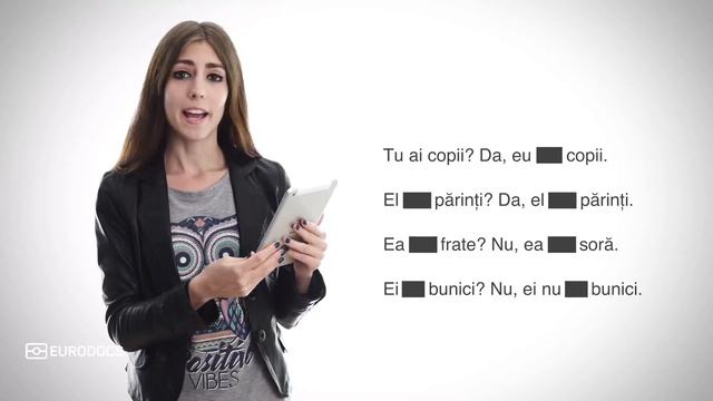 Упражнение №3. Глагол «a avea». Румынский язык для присяги.