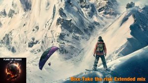 Bixx-Take the risk Extended mix