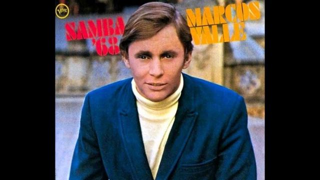 Marcos Valle & Norman Gimbel - Samba de Verão (Summer Samba) смотреть онлайн
