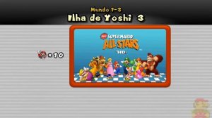 New Super Mario All Stars HD: Super Mario World REMAKE 100% WORLD 1