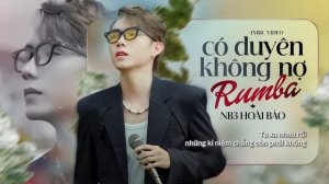 Có Duyên Không Nợ Rumba - NB3 Hoài Bảo | Một người đứng từ xa chờ em về...