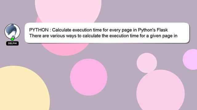 PYTHON : Calculate execution time for every page in Python's Flask смотреть онлайн