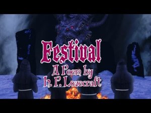 Festival - a Poem by H P Lovecraft