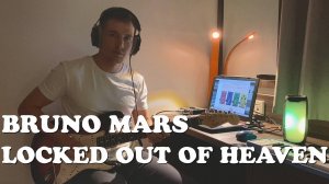 Bruno Mars - Locked out of heaven (Гитара с табулатурой PDF в описании)