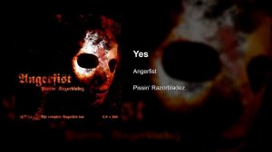Angerfist - Yes