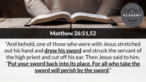 Does Jesus Command His Followers To Carry A Sword? (Eye-Opening Teaching)