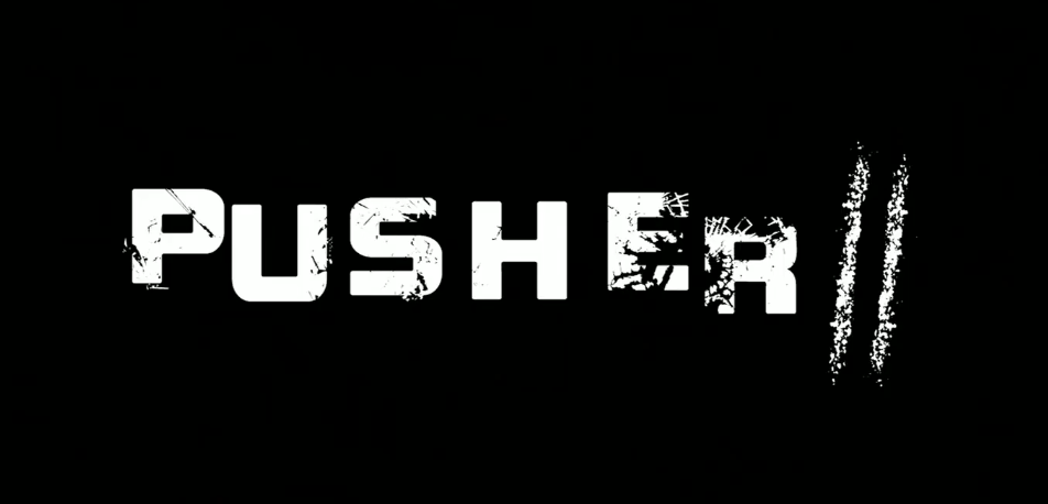 Pusher 2 l Spit In My Face l Edit