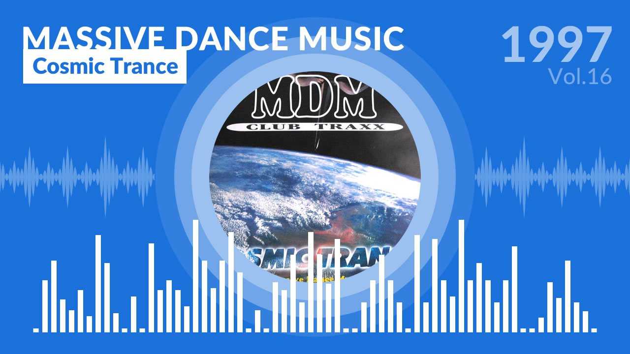 MDM 16 - Cosmic Trance