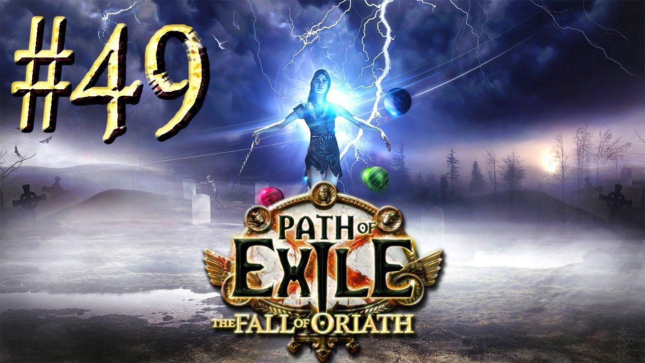Path of Exile: The Fall of Oriath™ ► Клинок бури (акт 9) ► Прохождение #49