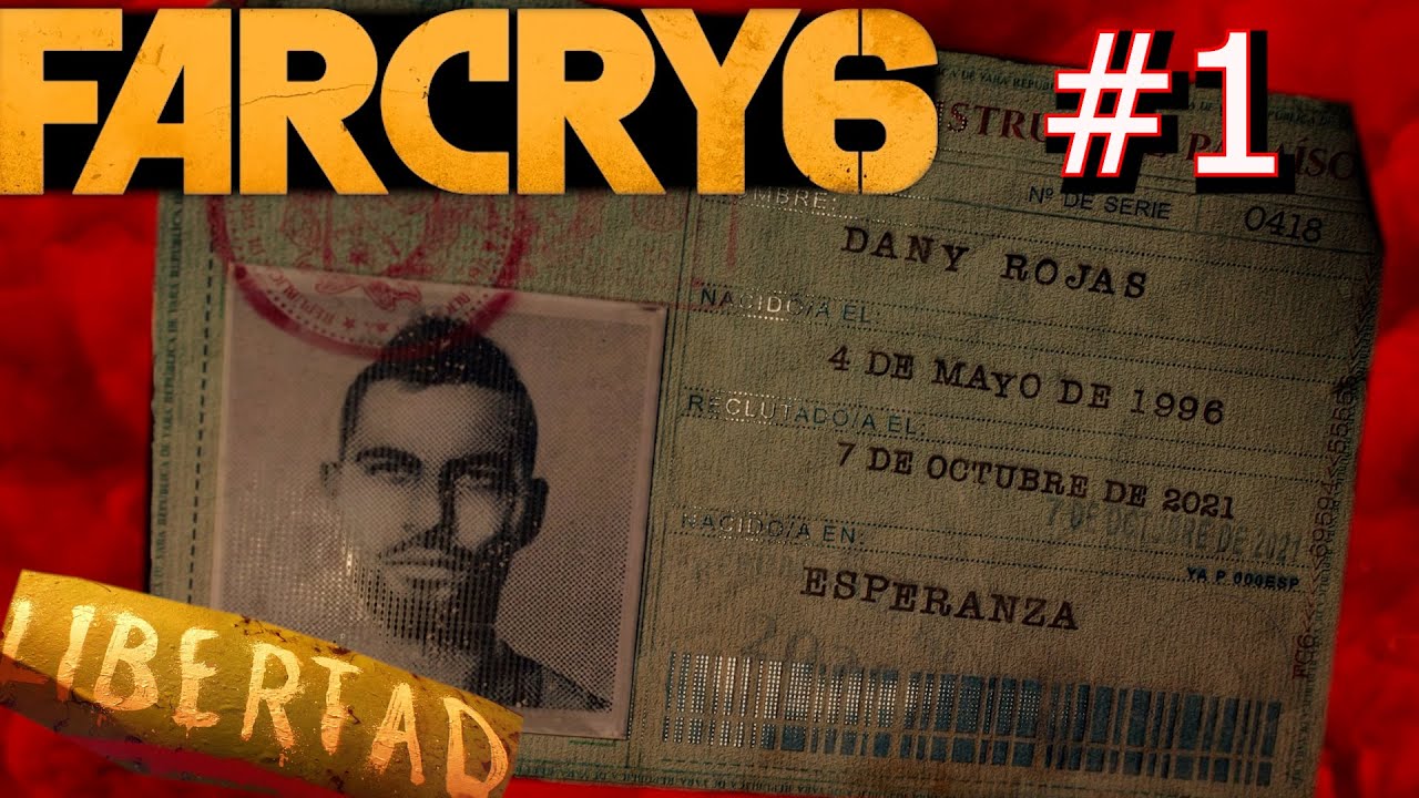 ДАНИ РОХАС НЕВОЛЬНЫЙ УЧАСТНИК LIBERTAD. Прохождение Far Cry 6 #1