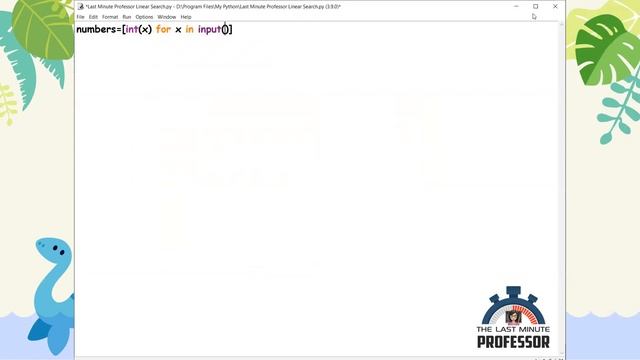 Linear Search in Python | Animated Example | The Last Minute Professor
