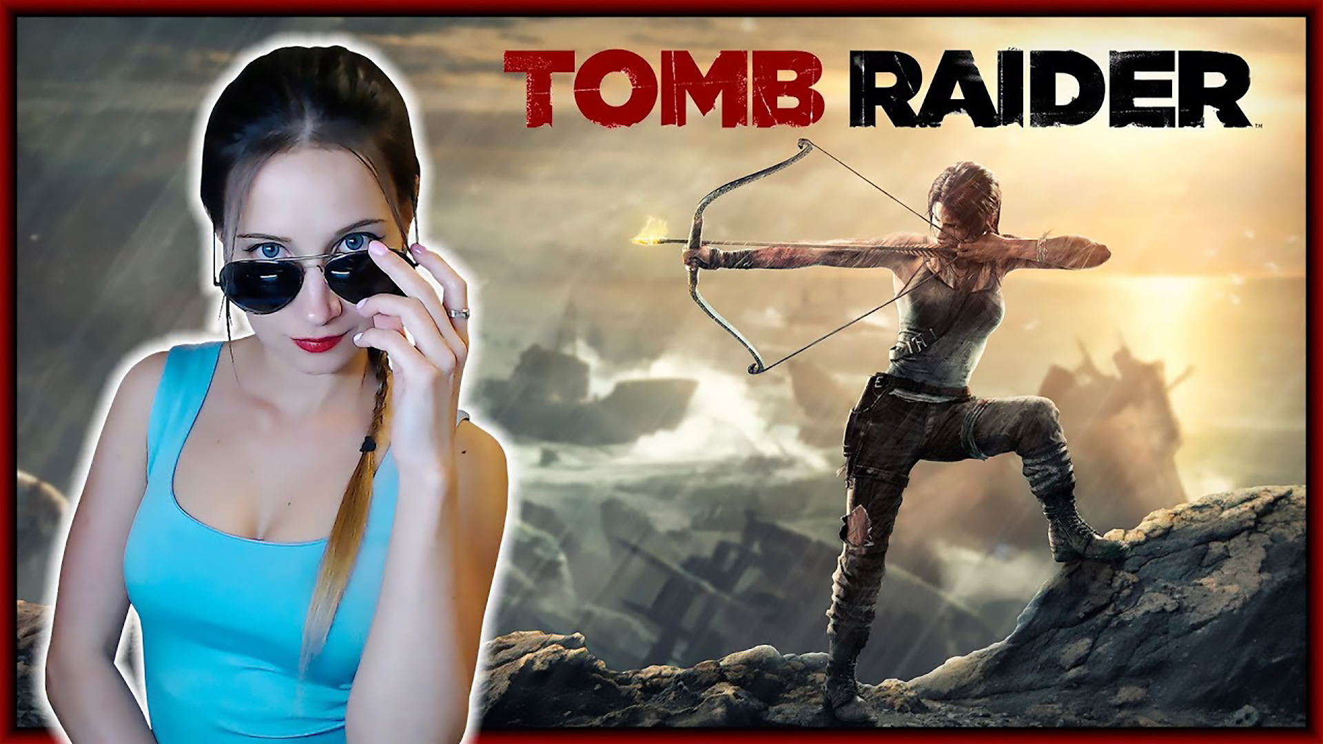 СТРИМ. ВЫ ЖДАЛИ И ОНА ВЕРНУЛАСЬ! Tomb Raider ^_^