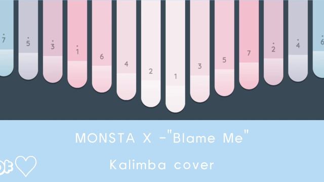 [몬스타엑스] MONSTA X - Blame Me (short kalimba cover) смотреть онлайн
