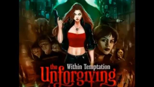 4  Faster   Within Temptation   The Unforgiving
