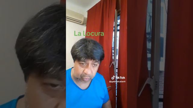 La Locura