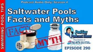 Saltwater Pool Facts: Learn the Truth About Saltwater Pools