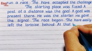 Moral story: The Hare and The Tortoise |Story writing|English story |writing|handwriting |Eng Teach