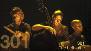 Esbjörn Svensson Trio - The Left Lane