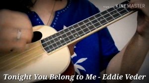 Tonight You Belong to Me - Eddie Vedder (ukulele cover)