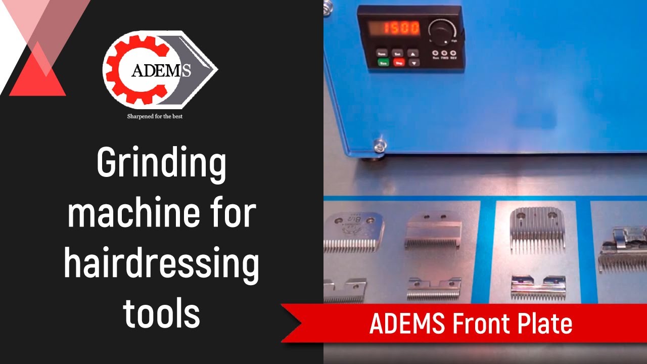 ADEMS FRONT PLATE grinding machine for hairdressing tools