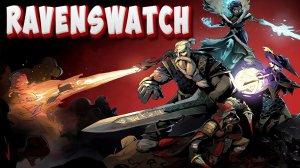 Очень сложный рогалик про высшее зло!! Прохождение Ravenswatch #1