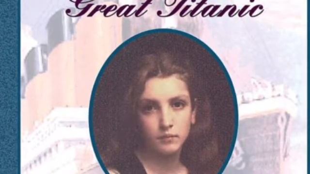 “The Diary of Margaret Ann Brady, RMS Titanic, 1912” - Part 3, April 7-9,:1912 смотреть онлайн