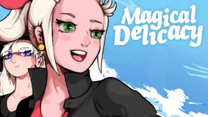 Игра Magical Delicacy - Трейлер 2024