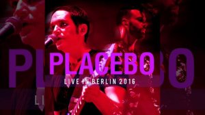 Placebo - I Know (live in Berlin 2016) (AUDIO ONLY)