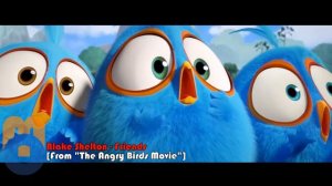 Blake Shelton - Friends [From "The Angry Birds Movie"]