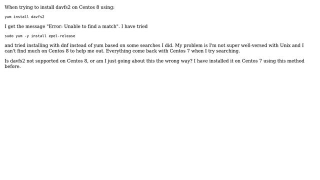 Unix & Linux: Centos 8 davfs2 Error: Unable to find a match смотреть онлайн