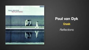 Paul van Dyk ft Second Sun - Crush