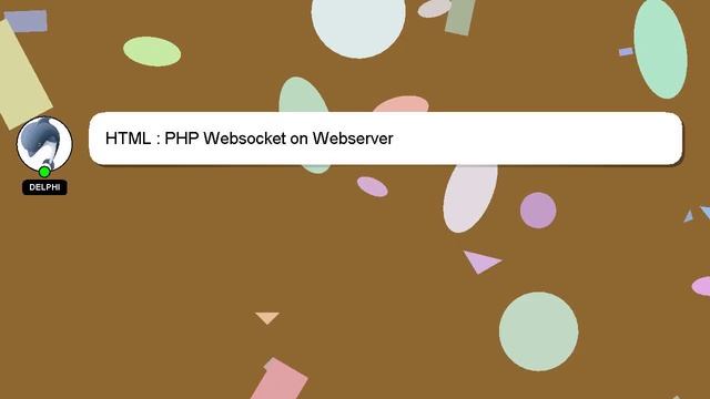 HTML : PHP Websocket on Webserver