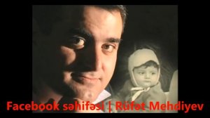 Rüfət Mehdiyev - Həyatı sevirem
