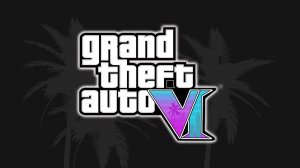 Grand Theft Auto VI
Трейлер