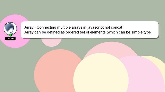 Array : Connecting multiple arrays in javascript not concat