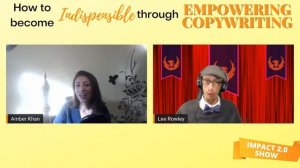 How to Become Indispensable Through Empowering Copywriting - Lee Rowley