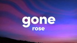 (1 Hour) ROSÉ - GONE (One Hour Loop)