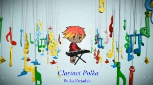 Clarinet Polka (Polka Dziadek)