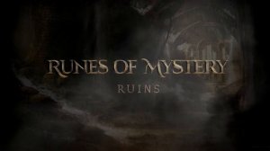 Runes of Mystery: Ruins