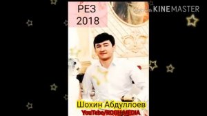 Шохин Абдуллоев - Рез  2020 -  Shohin Abdulloev -  Rez 2020