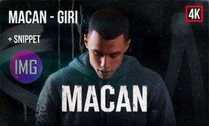 MACAN - GIRI + сниппет.