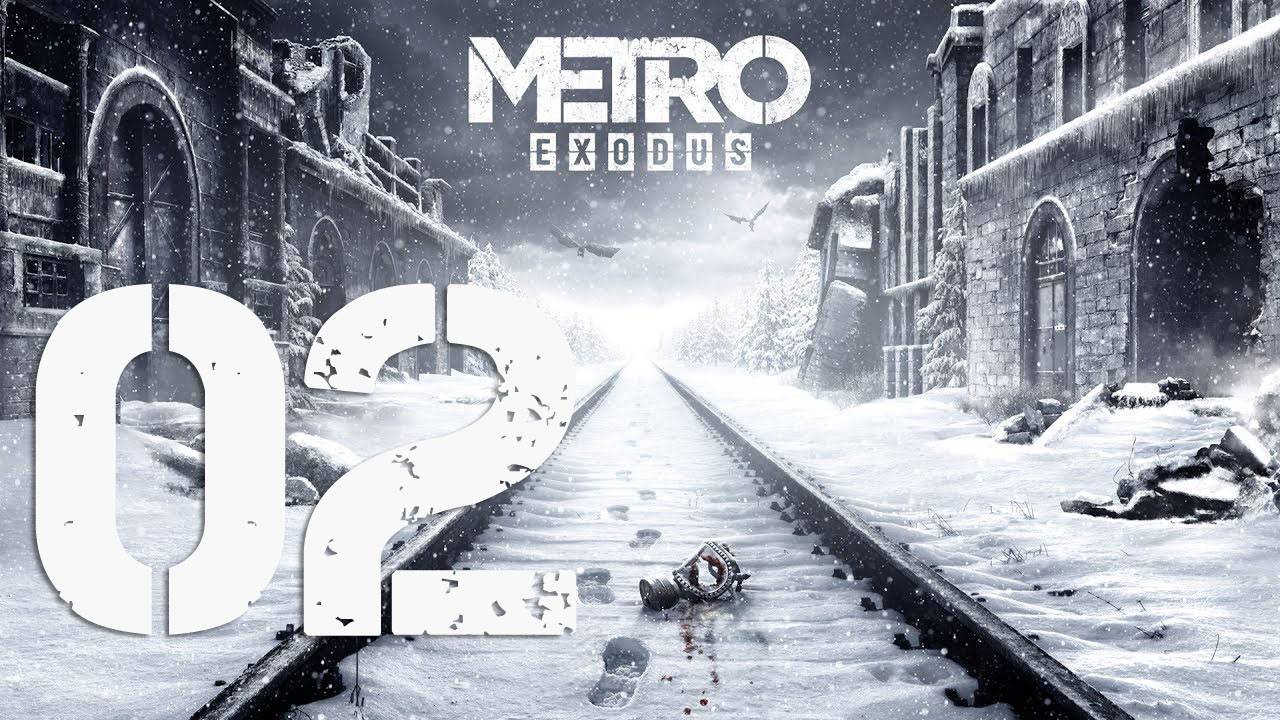 Metro Exodus. Серия 02 (Зима, Волга: Церковь техноборцев)