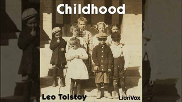 Childhood by Leo Tolstoy Full Audiobook Chapter 21 смотреть онлайн