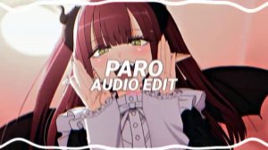 paro (sped up) - nej' [edit audio]