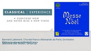 Bernard Lallement : Messe de Noël - ClassicalExperience