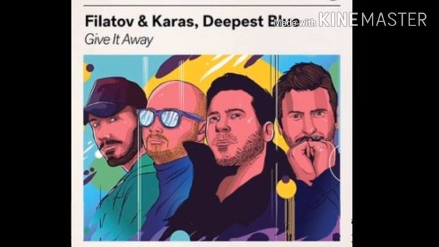 FILATOV & KARAS, Deepest Blue - Give It Away смотреть онлайн