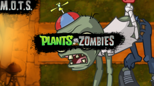 ЗОМБИ САГА ➠ Plants vs. Zombies M.O.T.S #5