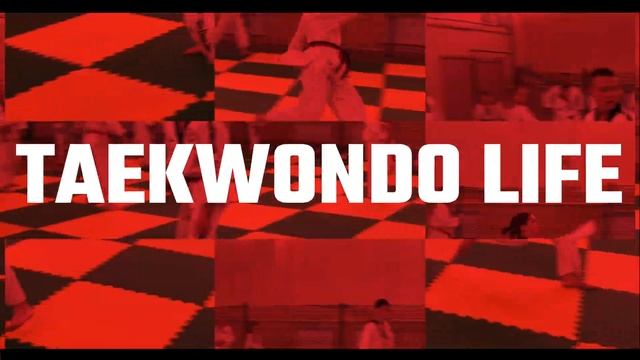 TAEKWONDO LIFE Intro смотреть онлайн