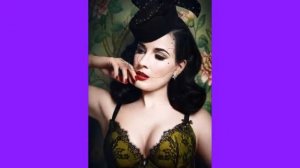 Dita  von  Teese    (  Ди́та фон Тиз  )